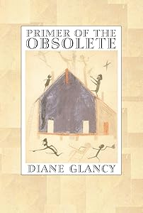 Primer of the Obsolete (Juniper Prize for Poetry)