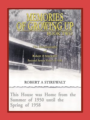 Memories of Growing Up: Book Two