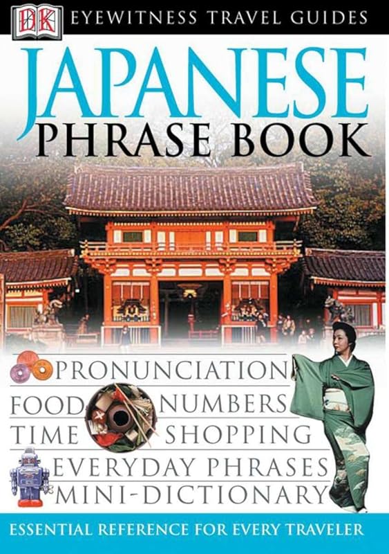 Japanese Phrase Book (Eyewitness Travel Guide ) by DK