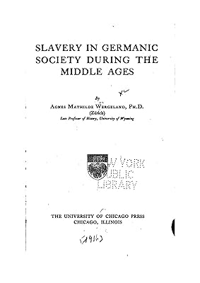 Slavery in Germanic society during the middle ages