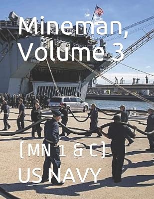 Mineman, Volume 3: (MN 1 & C)