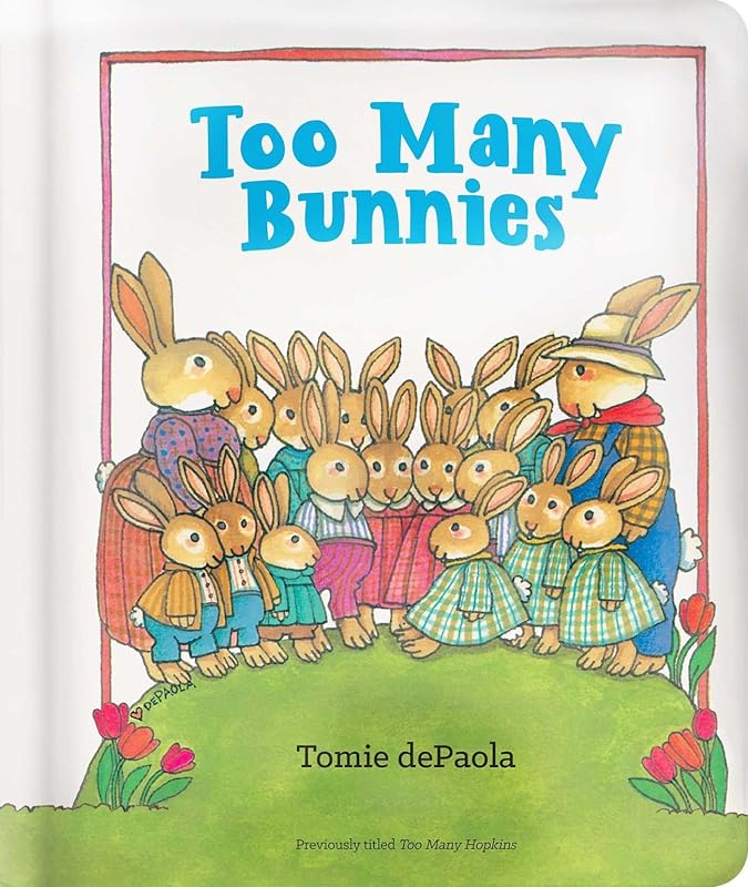 Too Many Bunnies by Tomie dePaola