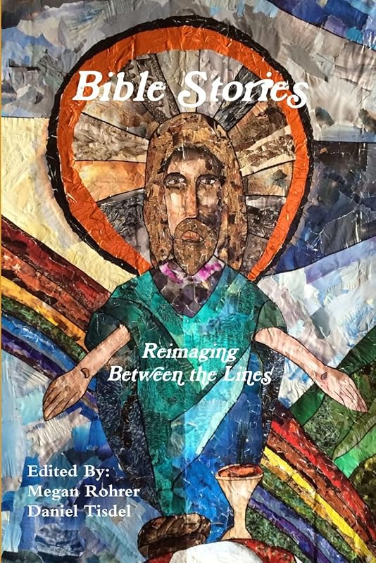 Bible Stories by Megan Rohrer