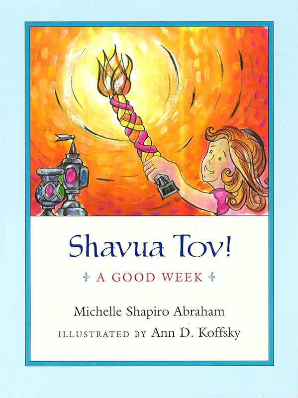 Shavua Tov! by Behrman House