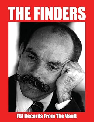 THE FINDERS: FBI Records From The Vault