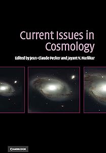 Current Issues in Cosmology by Jean-Claude Pecker