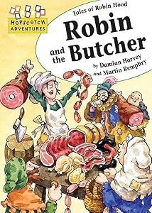 Robin and the Butcher (Hopscotch Adventures)