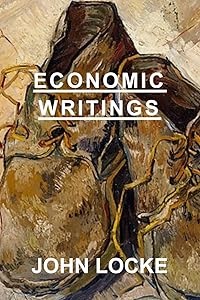 Economic Writings: John Locke