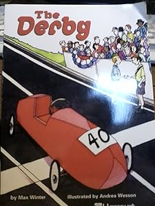 Harcourt School Publishers Trophies: On Level Individual Reader Grade 3 The Derby