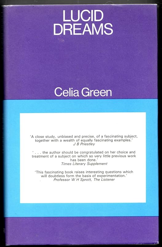 Lucid Dreams by Celia Green