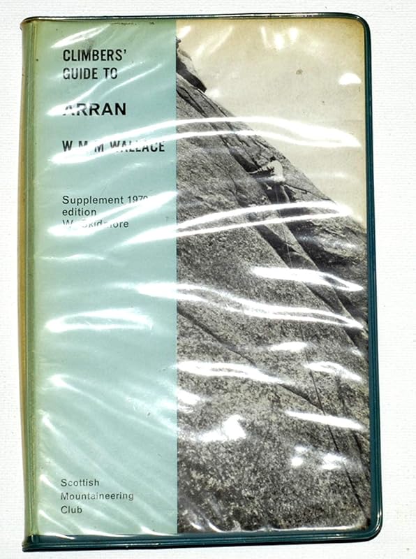 Arran (Scottish Mountaineering Trust Guides) by William Martin Murray Wallace