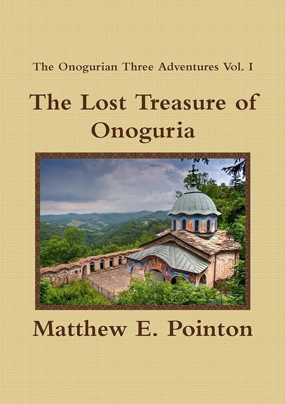 The Lost Treasure of Onoguria by Matthew Pointon