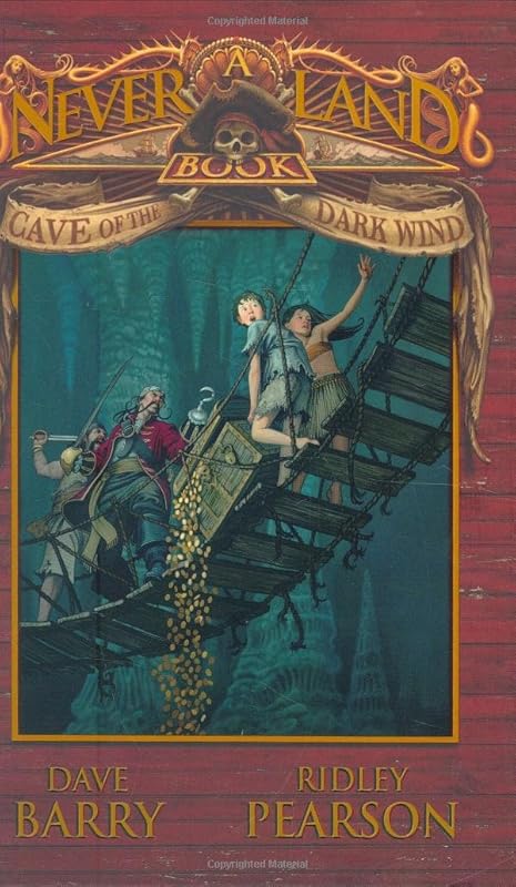 Cave of the Dark Wind: A Never Land Book (A Peter and the Starcatchers Never Land Book) by Ridley Pearson