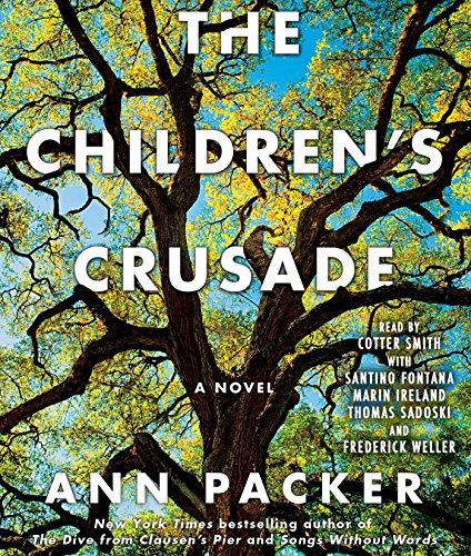 The Children's Crusade: A Novel by Ann Packer