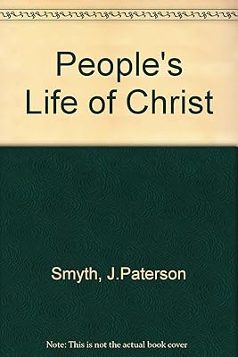 People's Life of Christ