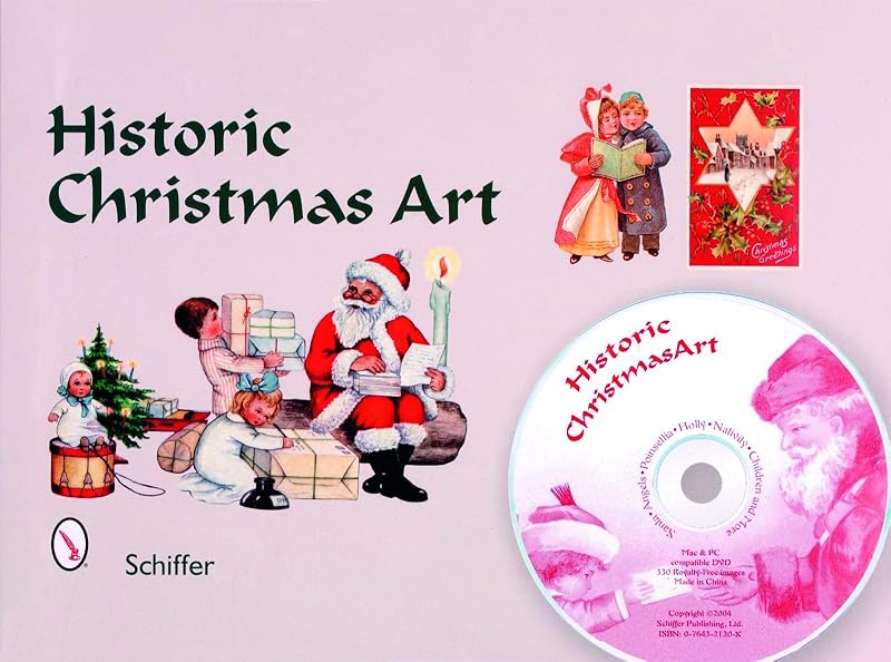 Historic Christmas Art: Santa, Angels, Poinsettia, Holly, Nativity, Children, and More by Mary L. Martin