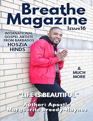 Breathe Magazine Issue 16: Life Is Beautiful