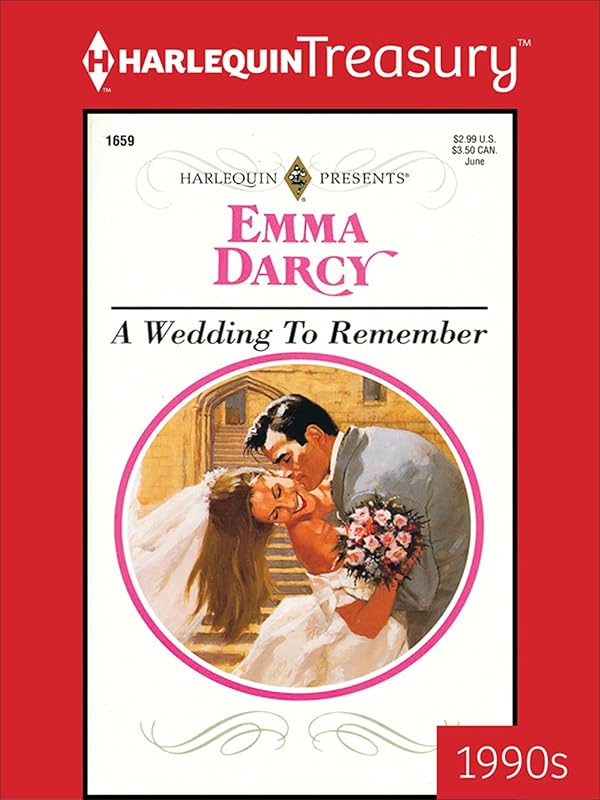 A Wedding to Remember by Emma Darcy