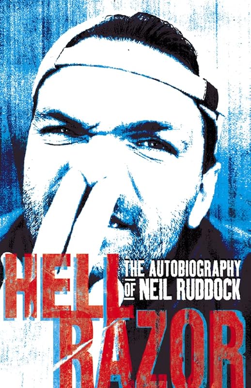 Hell Razor: The Autobiography of Neil Ruddock by Neil Ruddock