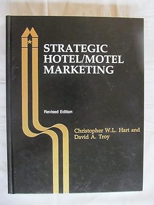 Strategic Hotel/Motel Marketing