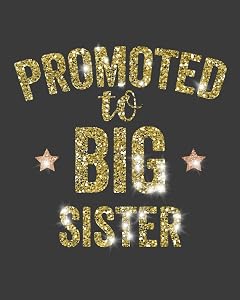 Promoted To Big Sister