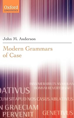 Modern Grammars of Case
