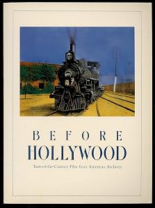 Before Hollywood: Turn of the Century Film from American Archives