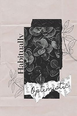 Hapitually Optimistic