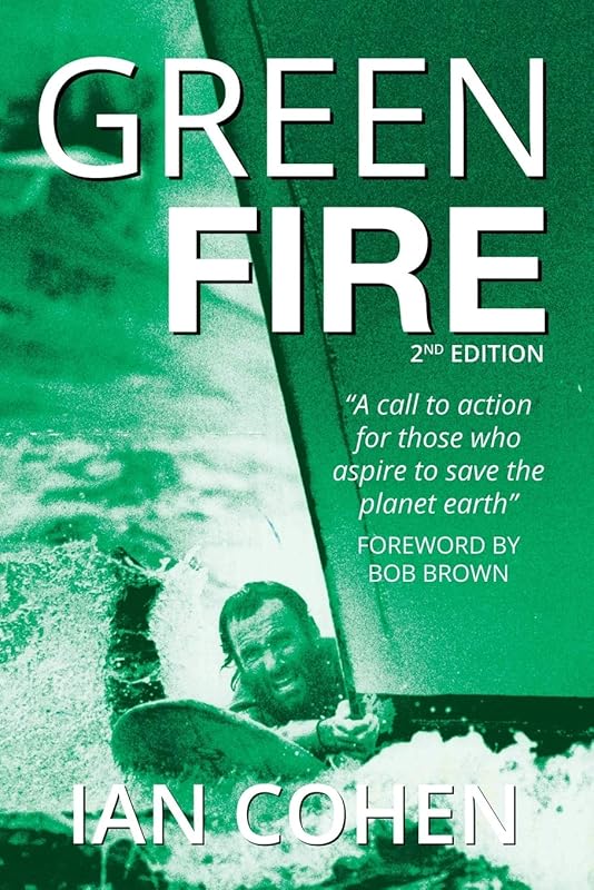 Green Fire by Ian Cohen