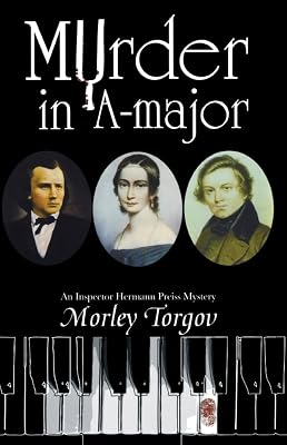 Murder in A-Major: An Inspector Hermann Preiss Mystery (An Inspector Hermann Preiss Mystery, 1)