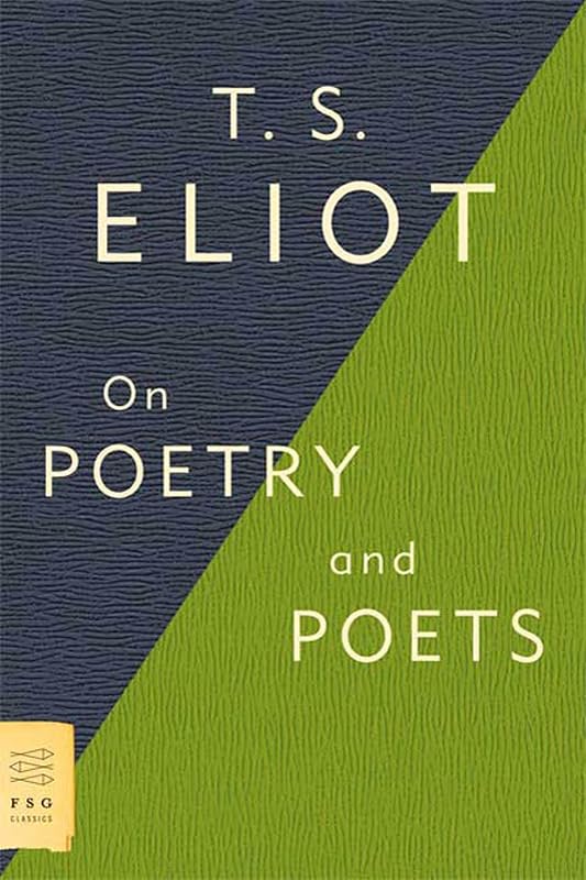 On Poetry and Poets (FSG Classics) by T. S. Eliot