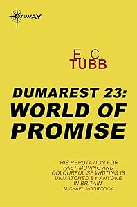 World of Promise: The Dumarest Saga Book 23