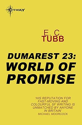 World of Promise: The Dumarest Saga Book 23