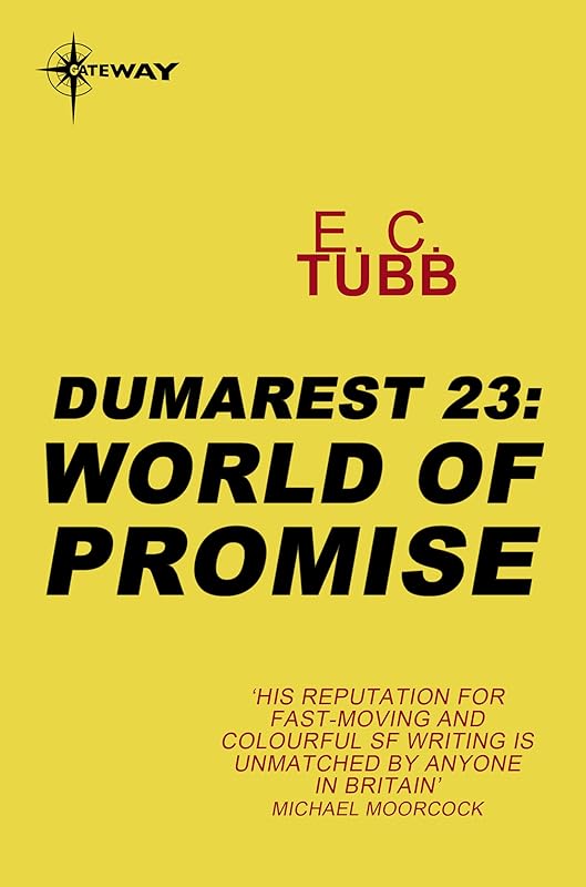World of Promise: The Dumarest Saga Book 23 by E.C. Tubb