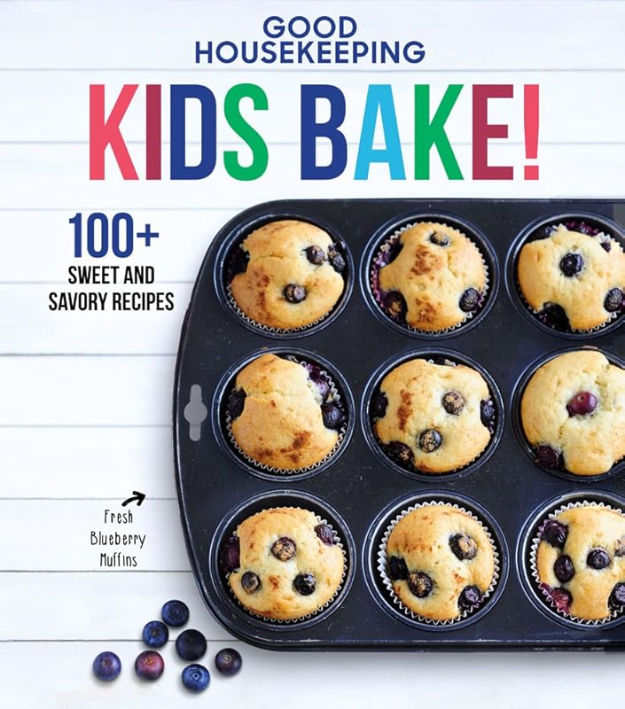 Good Housekeeping Kids Bake!: 100+ Sweet and Savory Recipes - A Baking Cookbook (Volume 2) (Good Housekeeping Kids Cookbooks) by Good Housekeeping