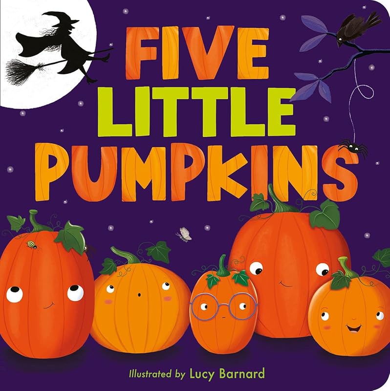 Five Little Pumpkins: A Rhyming Pumpkin Book for Kids and Toddlers by Tiger Tales
