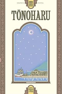 Tonoharu: Part Three by Lars Martinson