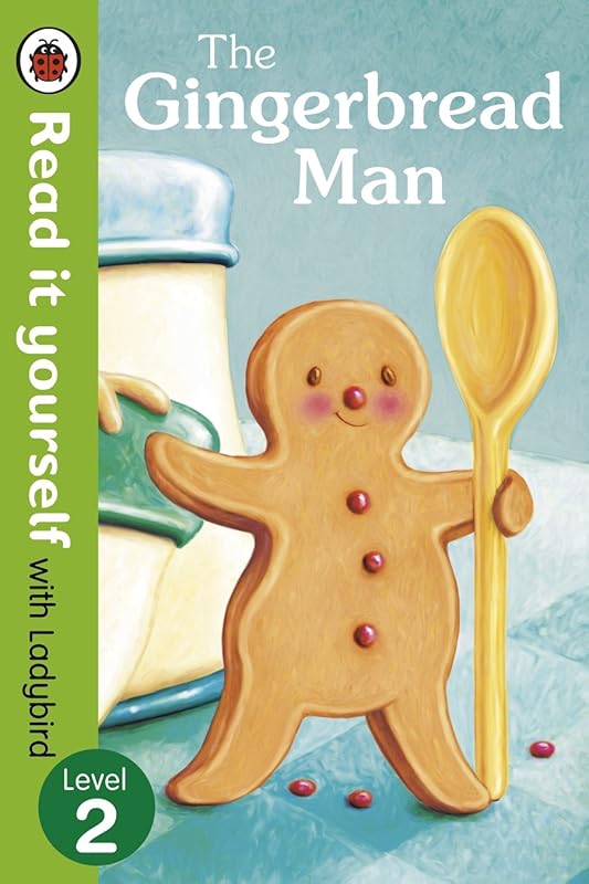 The Gingerbread Man - Read It Yourself with Ladybird: Level 2 by Ladybird