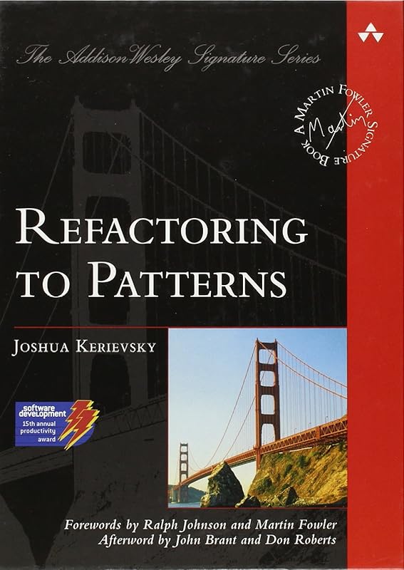 Refactoring to Patterns by Joshua Kerievsky