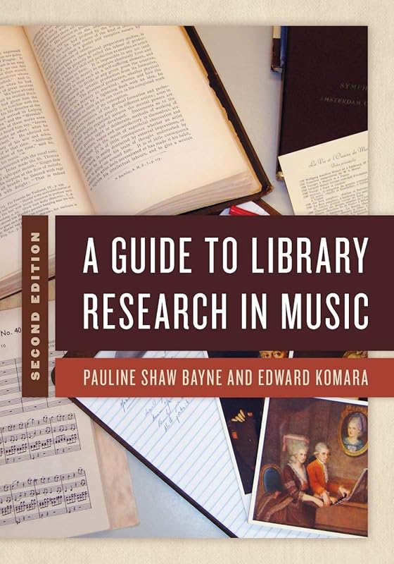 A Guide to Library Research in Music by Pauline Shaw Bayne