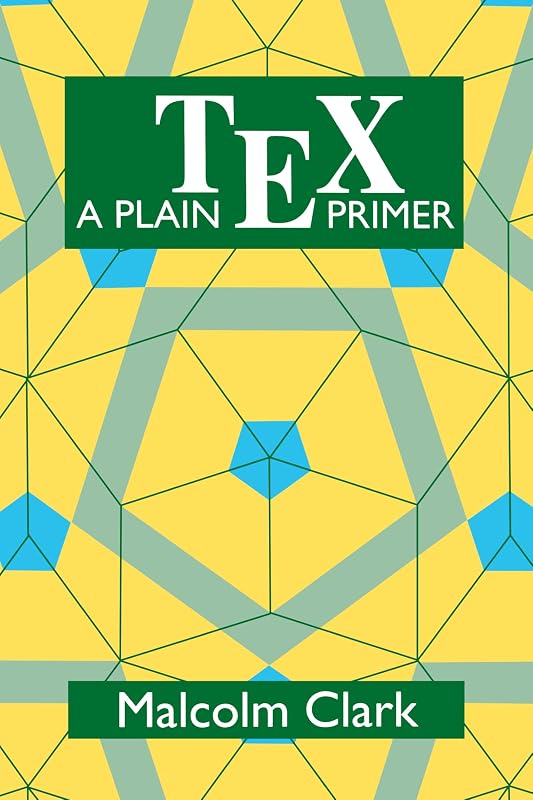 A Plain TEX Primer by Malcolm Clark
