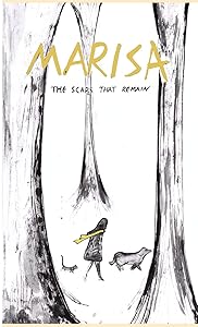 Marisa: the scars that remain by James Miyamoto