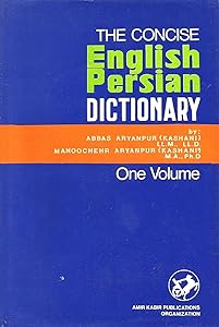 Concise English-Persian Dictionary by Abbas Aryanpur (Kashani)