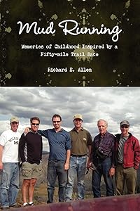 Mud Running by Richard Allen PhD