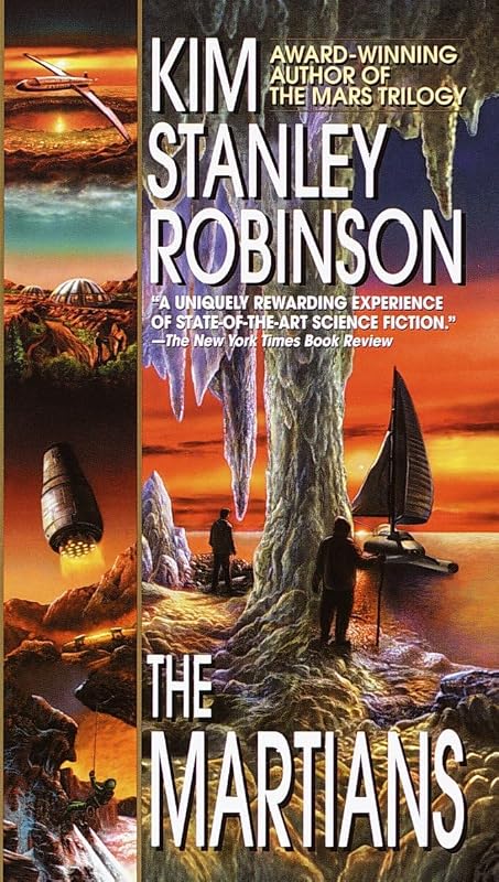 The Martians (Mars Trilogy) by Kim Stanley Robinson