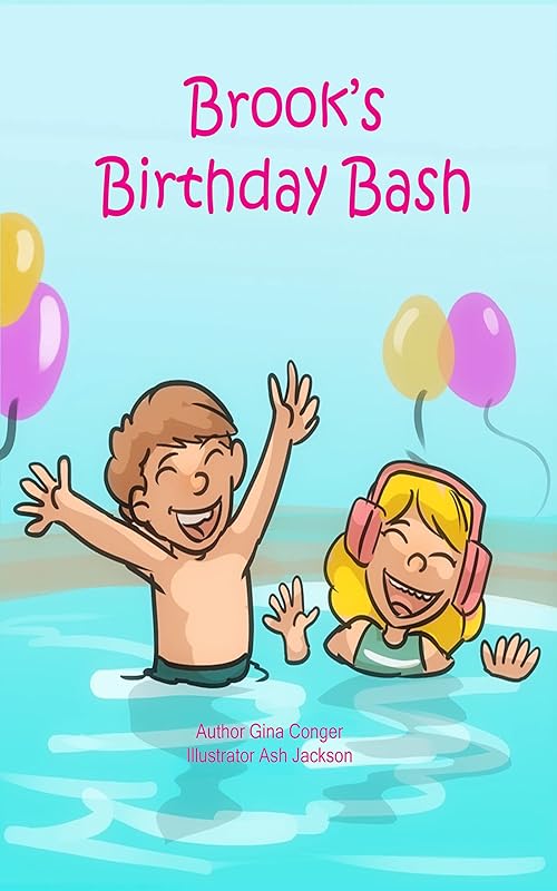 Brook's Birthday Bash (My Sister Emma Book 2) by Gina Conger