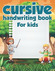 Cursive Handwriting Book: Writing Cursive - First Steps by CHB Publishing
