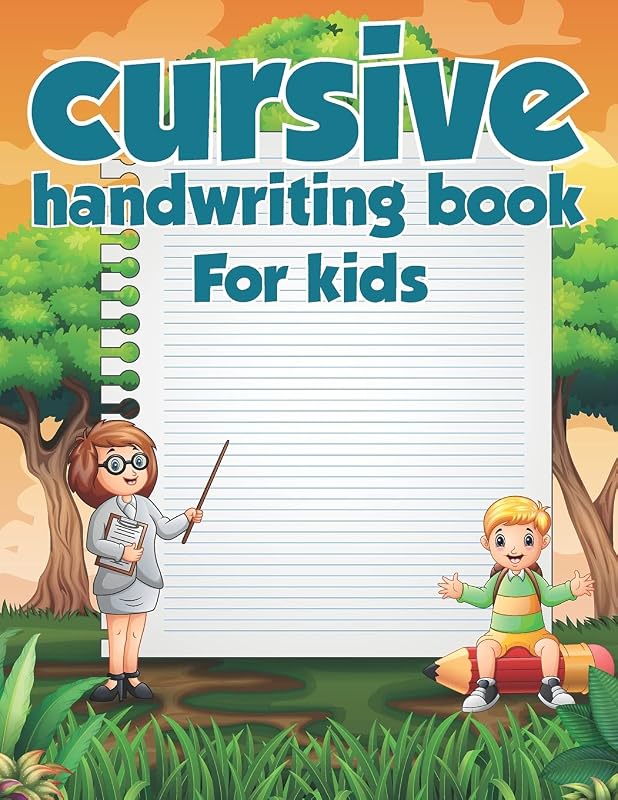 Cursive Handwriting Book: Writing Cursive - First Steps by CHB Publishing