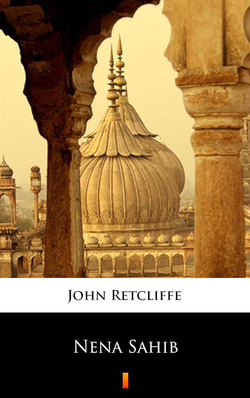 Nena Sahib (German Edition) by John Retcliffe