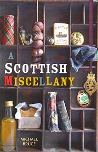 A Scottish Miscellany (Waverley Scottish Classics) by Michael Bruce